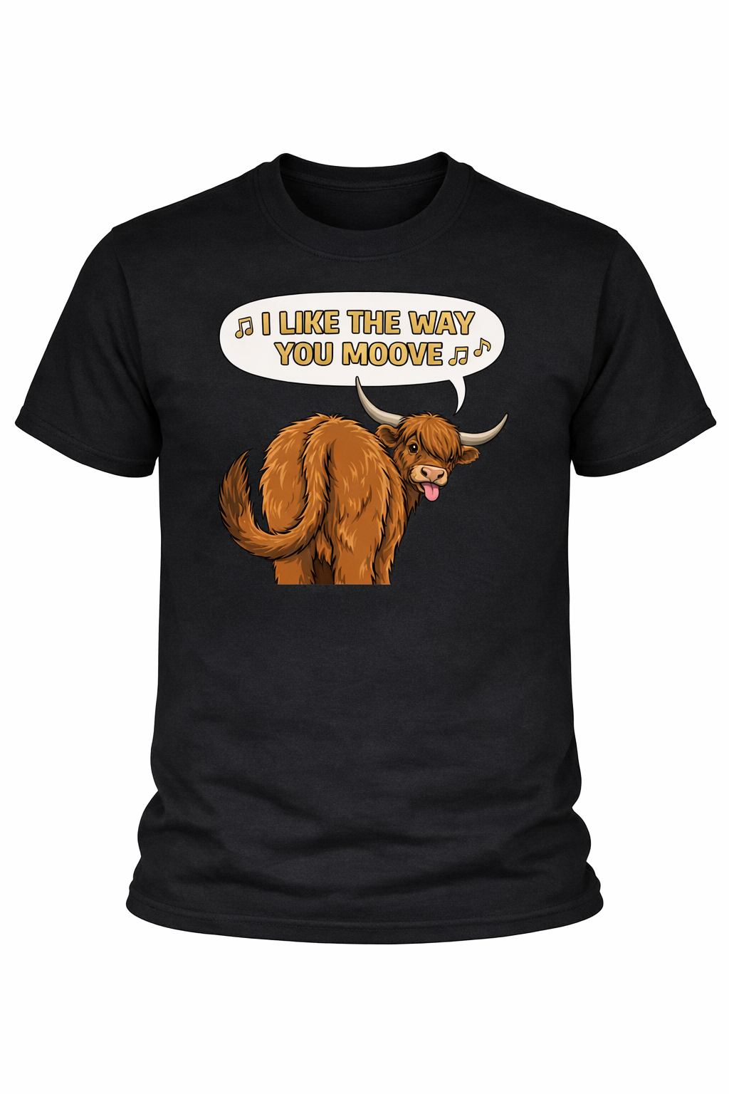 I like the way you MOOVE - 1 - T-shirt