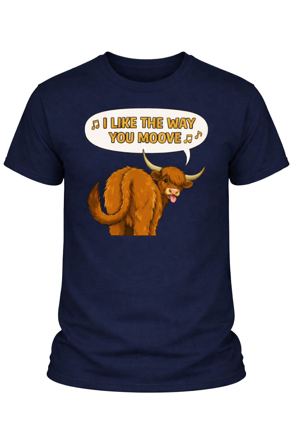 I like the way you MOOVE - 1 - T-shirt