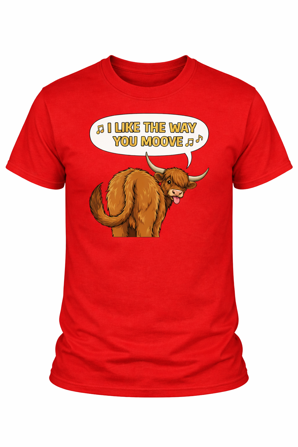 I like the way you MOOVE - 1 - T-shirt