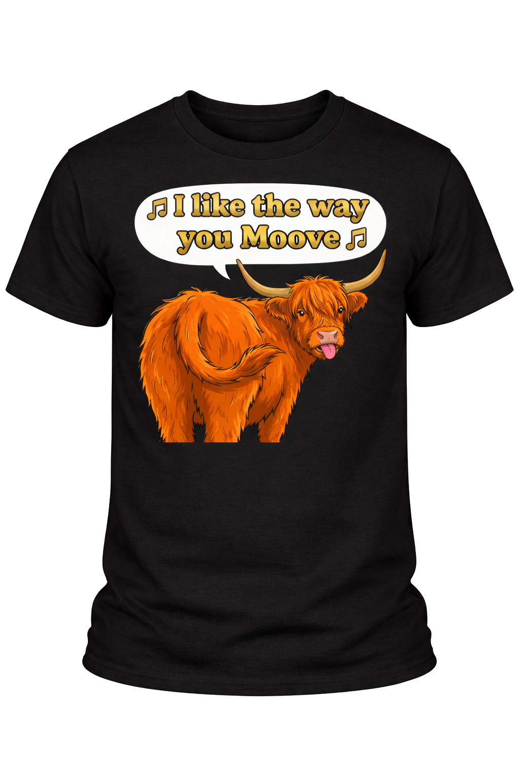 I like the way you MOOVE - 2 - T-shirt