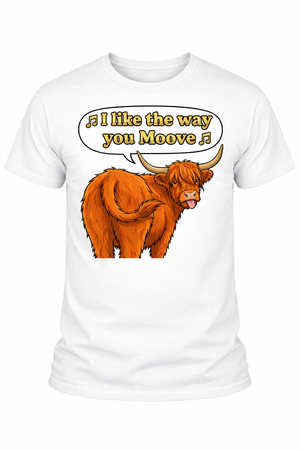 I like the way you MOOVE - 2 - T-shirt