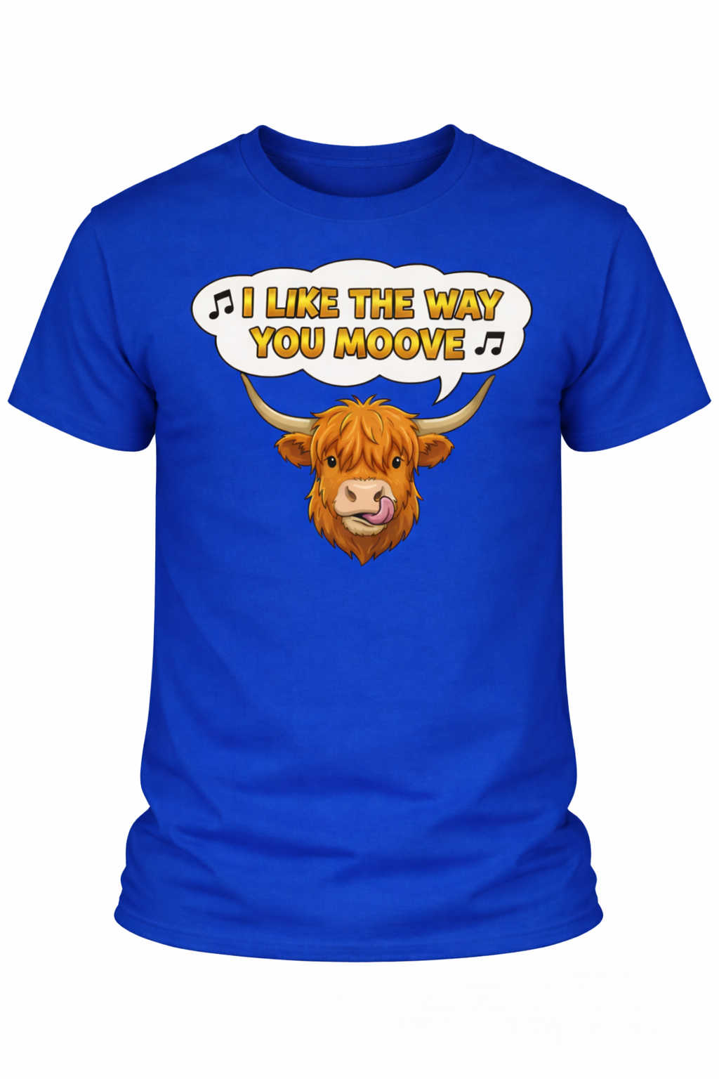 I like the way you MOOVE - 3 - T-shirt