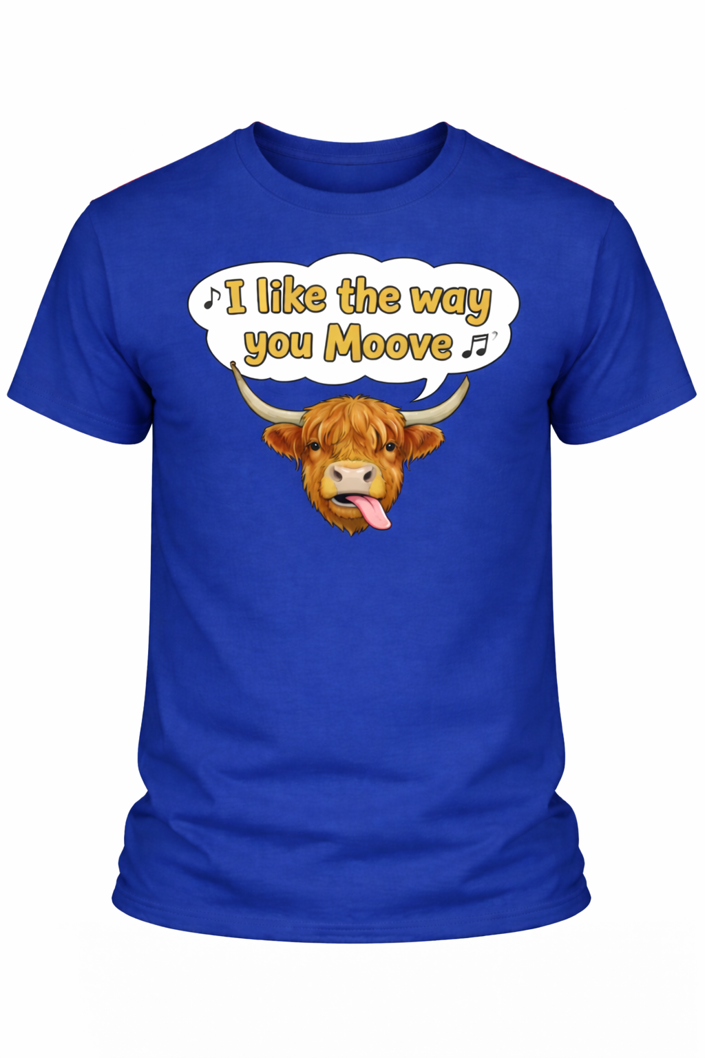 I like the way you MOOVE - 4 - T-shirt